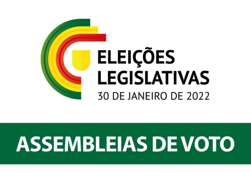Eleições Legislativas 2022 | Assembleias de Voto