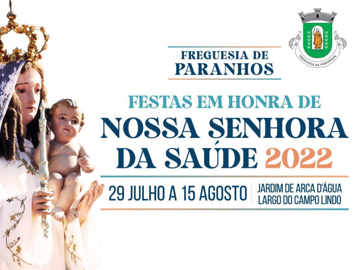 Festas em Honra de Nossa Senhora da Saúde 2022