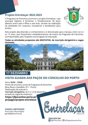 Projeto Entrelaçar | Visita guiada aos Paços do Concelho do Porto - 17 de dezembro