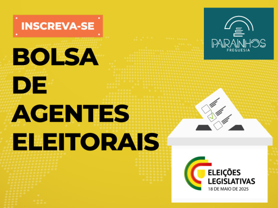 Bolsa de Agentes Eleitorais – Legislativas 2025