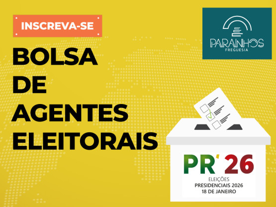 Bolsa de Agentes Eleitorais – Presidenciais 2026
