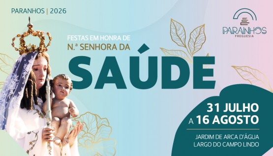 Festas em Honra de Nossa Senhora da Saúde 2026